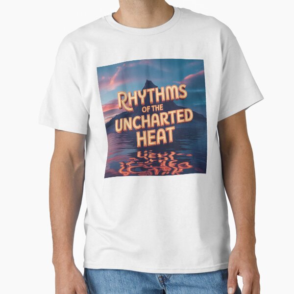 Rhythms of the Uncharted Heat - Adult & Kids T-Shirts, Sweatshirts & Hoodies apparel design preview 1