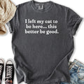 This Better Be Good - Adult & Kids T-Shirts, Sweatshirts & Hoodies apparel design preview 1
