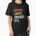 Sorry Can't Cricket Bye Funny Boys Girls Mens Womens - Adult & Kids T-Shirts, Sweatshirts & Hoodies apparel design preview 1
