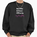 Beautiful and smart CPA to be. My daughter. Pink. - Adult & Kids T-Shirts, Sweatshirts & Hoodies apparel design preview 1
