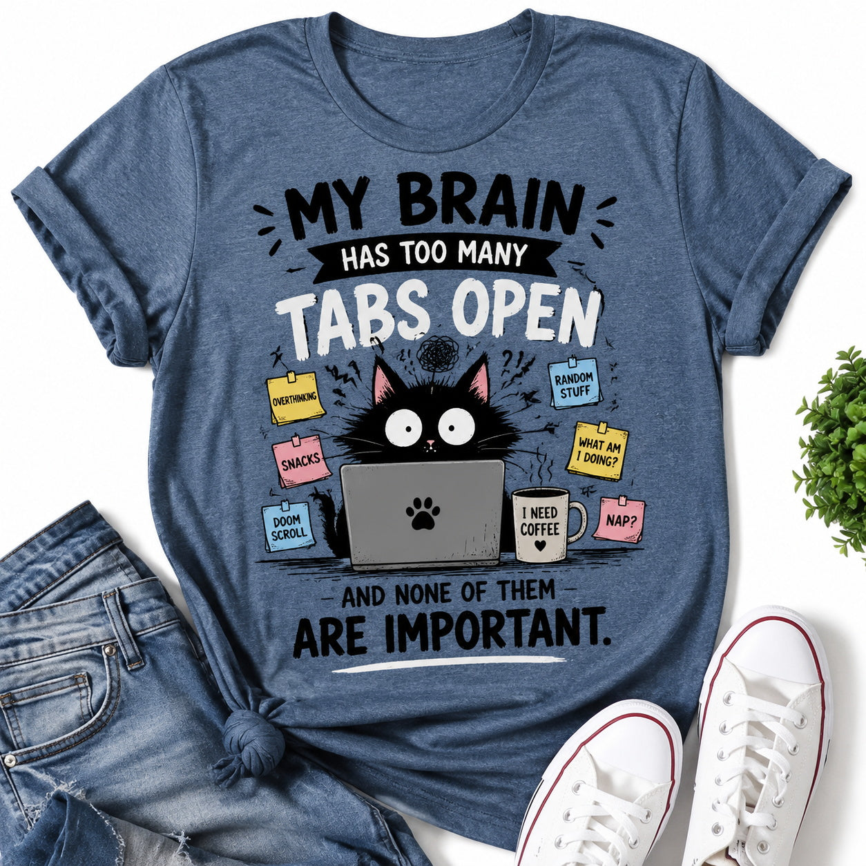 My Brain Has Too Many Tabs Open Cat Print Women - Adult & Kids T-Shirts, Sweatshirts & Hoodies apparel design preview 1
