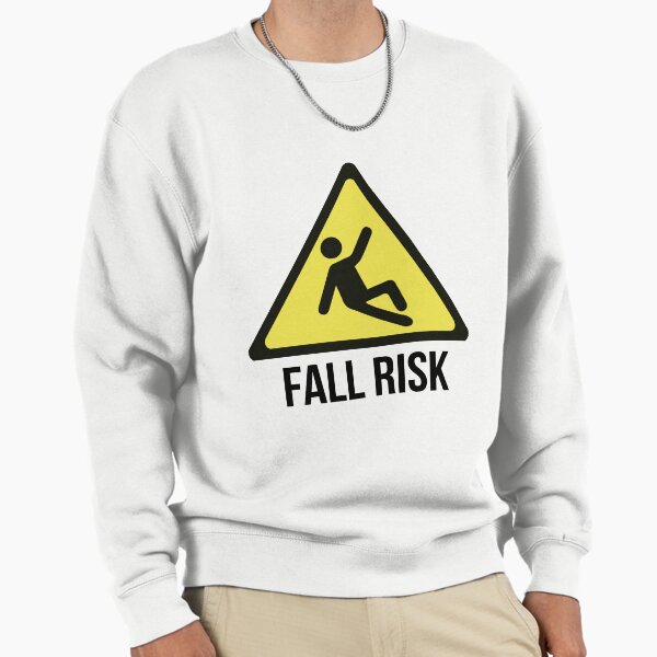 Fall Risk - Adult & Kids T-Shirts, Sweatshirts & Hoodies apparel design preview 1