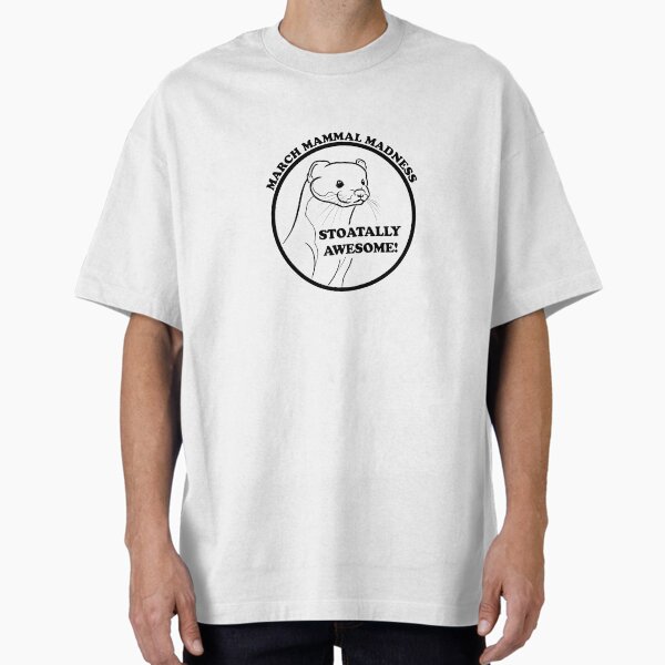 Stoatally Awesome! - Adult & Kids T-Shirts, Sweatshirts & Hoodies apparel design preview 1