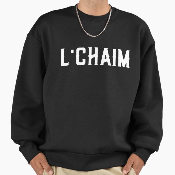 L'Chaim To Life Jewish Hebrew Celebration - Adult & Kids T-Shirts, Sweatshirts & Hoodies apparel design preview 1