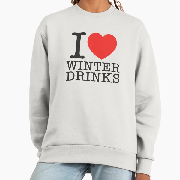 I Love Winter Drinks - Adult & Kids T-Shirts, Sweatshirts & Hoodies apparel design preview 1