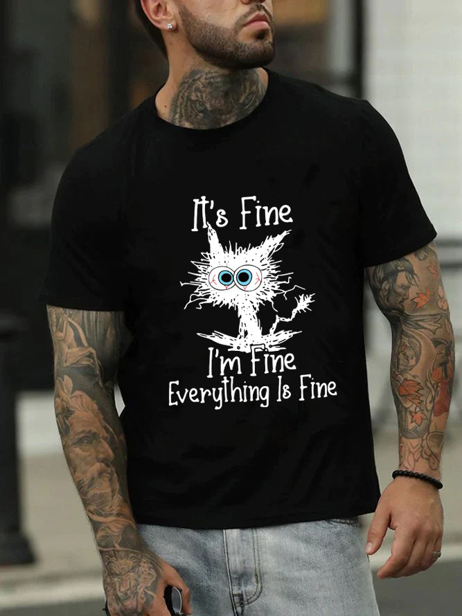 IT'S FINE I'M Print Men Slogan - Adult & Kids T-Shirts, Sweatshirts & Hoodies apparel design preview 3