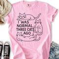 I was Normal Cat - Adult & Kids T-Shirts, Sweatshirts & Hoodies apparel design preview 1