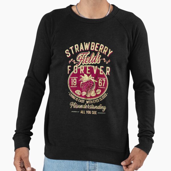 Strawberry Fields Forever Lightweight - Adult & Kids T-Shirts, Sweatshirts & Hoodies apparel design preview 1