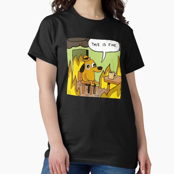 This is fine funny meme - Adult & Kids T-Shirts, Sweatshirts & Hoodies apparel design preview 1