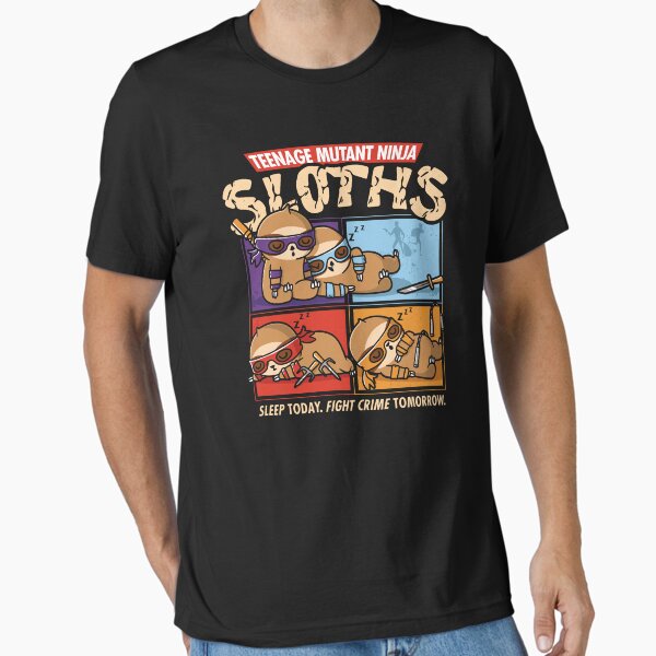 Teenage Mutant Ninja Sloths Sleep Today - Adult & Kids T-Shirts, Sweatshirts & Hoodies apparel design preview 1