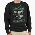 Die Hard is a Christmas Movie - Adult & Kids T-Shirts, Sweatshirts & Hoodies apparel design preview 1
