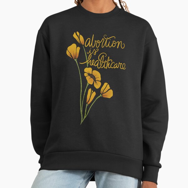 Abortion is Healthcare - Adult & Kids T-Shirts, Sweatshirts & Hoodies apparel design preview 1