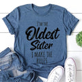 I Am The Oldest Sister Fashion Letter Print Women - Adult & Kids T-Shirts, Sweatshirts & Hoodies apparel design preview 1