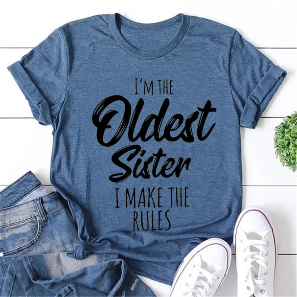 I Am The Oldest Sister Fashion Letter Print Women - Adult & Kids T-Shirts, Sweatshirts & Hoodies apparel design preview 1