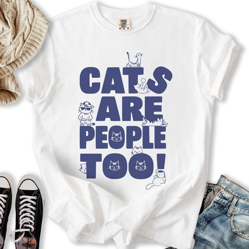 Cats Are People Too - Adult & Kids T-Shirts, Sweatshirts & Hoodies apparel design preview 2