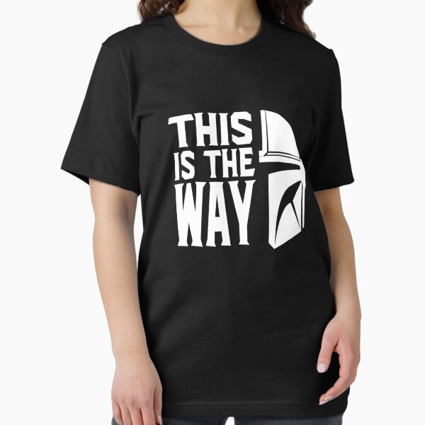 This is the Way - Adult & Kids T-Shirts, Sweatshirts & Hoodies apparel design preview 1