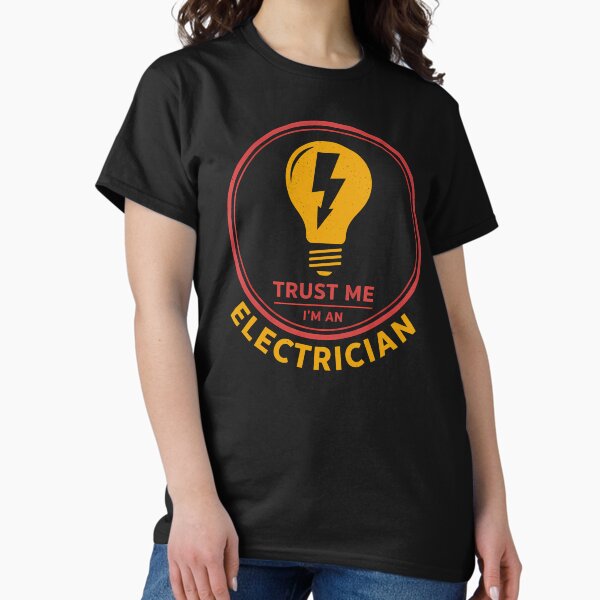Trust Me I'm An Electrician Retro Light Bulb Badge - Adult & Kids T-Shirts, Sweatshirts & Hoodies apparel design preview 1