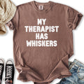Therapist Has Whiskers - Adult & Kids T-Shirts, Sweatshirts & Hoodies apparel design preview 1