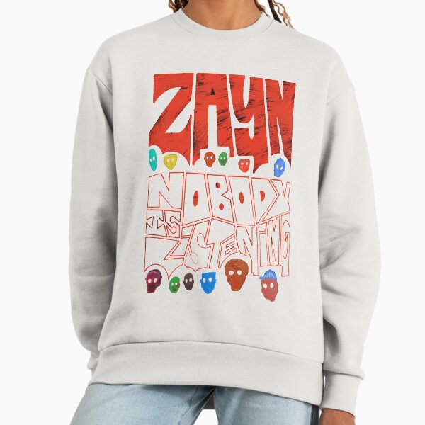 Zayn Nobody is Listening - Adult & Kids T-Shirts, Sweatshirts & Hoodies apparel design preview 1