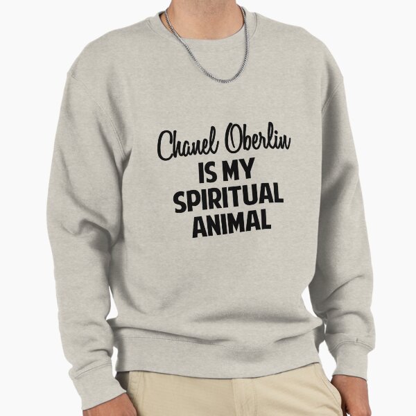 Chanel Oberlin is my spiritual animal - Adult & Kids T-Shirts, Sweatshirts & Hoodies apparel design preview 1
