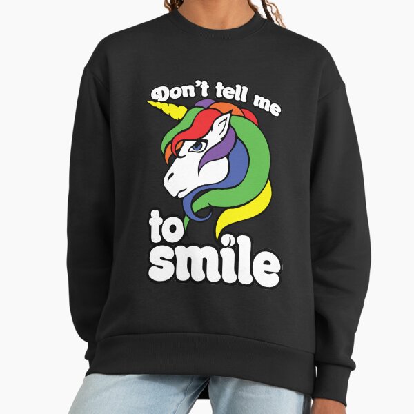 Don't tell me to smile - Adult & Kids T-Shirts, Sweatshirts & Hoodies apparel design preview 1