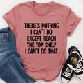 "There Is Nothing I Can't Do ……"Letter Printed - Adult & Kids T-Shirts, Sweatshirts & Hoodies apparel design preview 1