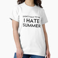 I Hate Summer - Adult & Kids T-Shirts, Sweatshirts & Hoodies apparel design preview 1
