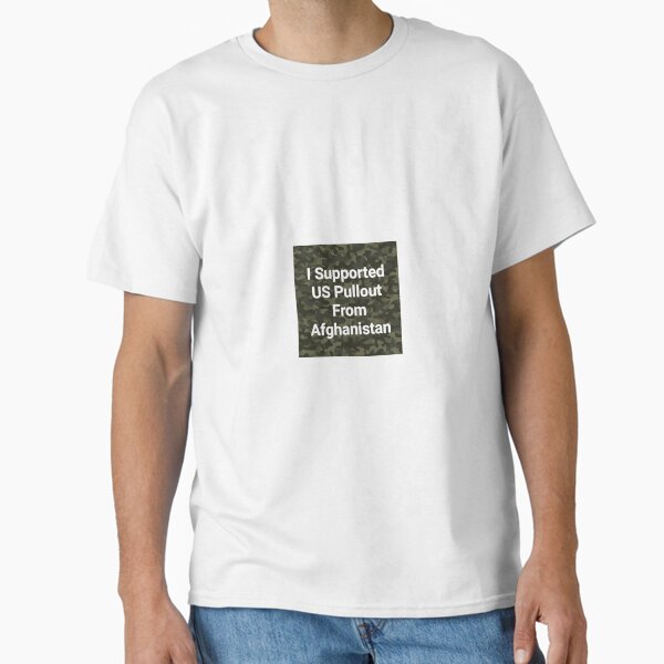 I Supported The US PULLOUT From Afghanistan - Adult & Kids T-Shirts, Sweatshirts & Hoodies apparel design preview 1