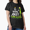 Christmas Is this jolly enough - Adult & Kids T-Shirts, Sweatshirts & Hoodies apparel design preview 1