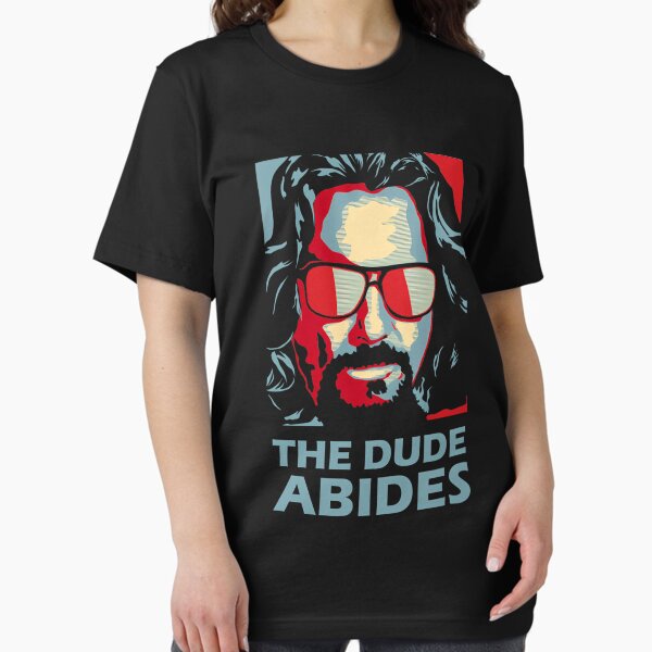 The Dude Abides Man - Adult & Kids T-Shirts, Sweatshirts & Hoodies apparel design preview 1