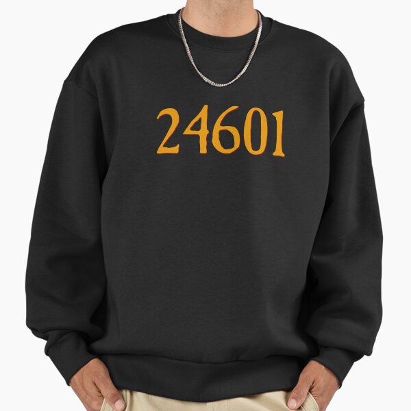 Jean Valjean 24601 Les Miserables - Adult & Kids T-Shirts, Sweatshirts & Hoodies apparel design preview 1