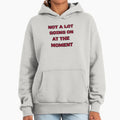 Not a Lot Going on at the Moment red - Adult & Kids T-Shirts, Sweatshirts & Hoodies apparel design preview 1