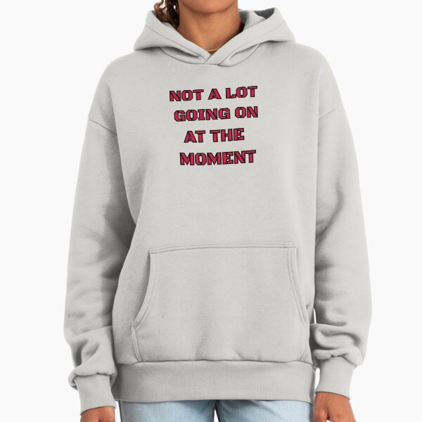 Not a Lot Going on at the Moment red - Adult & Kids T-Shirts, Sweatshirts & Hoodies apparel design preview 1