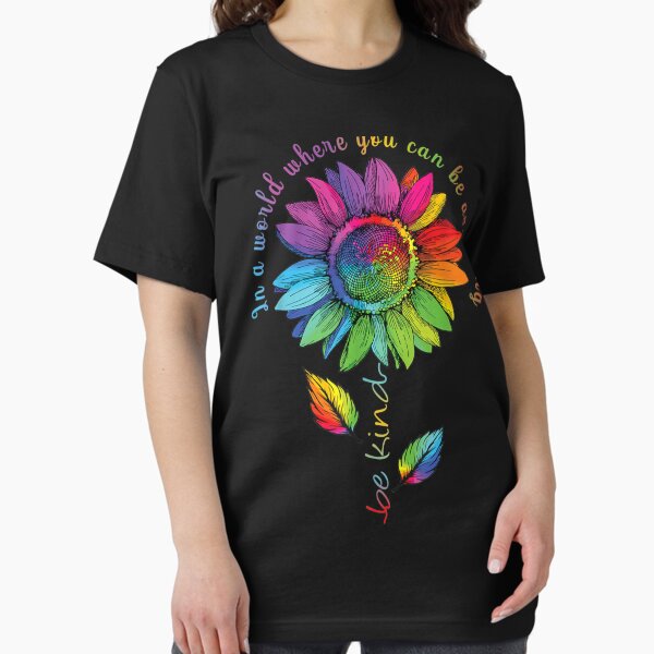 LGBTQ Rainbow Sunflower World Flower Pride Be - Adult & Kids T-Shirts, Sweatshirts & Hoodies apparel design preview 1