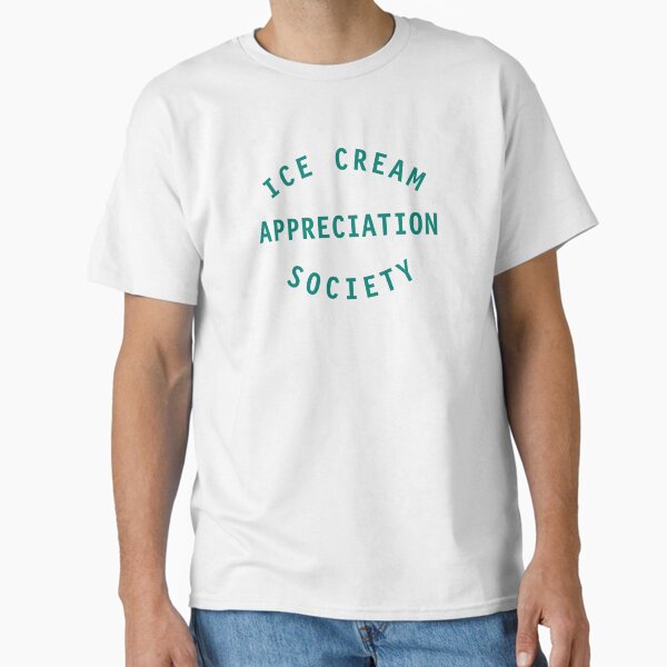 Ice Cream Appreciation Society Quote Art - Adult & Kids T-Shirts, Sweatshirts & Hoodies apparel design preview 1