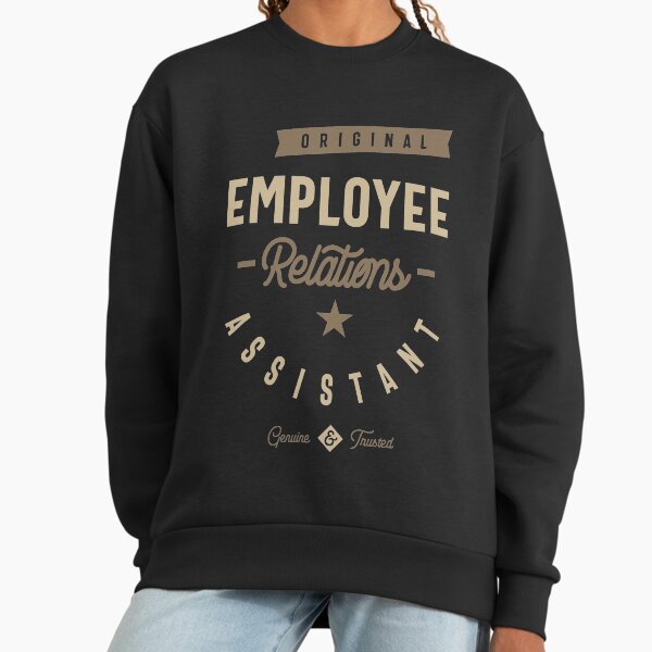 Employee Relations Assistant - Adult & Kids T-Shirts, Sweatshirts & Hoodies apparel design preview 1