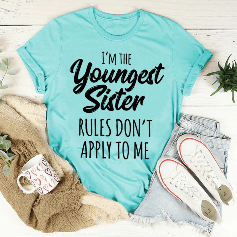 I Am The Youngest Sister Fashion Letter Print Women - Adult & Kids T-Shirts, Sweatshirts & Hoodies apparel design preview 5