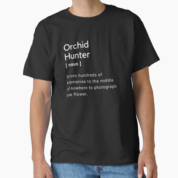 Funny Orchid Hunter Definition - Adult & Kids T-Shirts, Sweatshirts & Hoodies apparel design preview 1