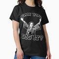 Can you dig it - Adult & Kids T-Shirts, Sweatshirts & Hoodies apparel design preview 1