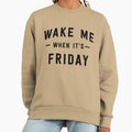 Wake me when it's Friday - Adult & Kids T-Shirts, Sweatshirts & Hoodies apparel design preview 1