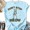 Dont Stop Meow - Adult & Kids T-Shirts, Sweatshirts & Hoodies apparel design preview 1