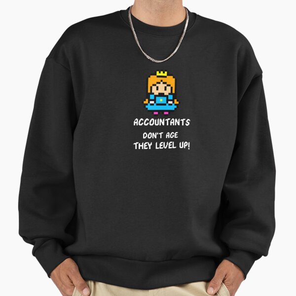 Accountants dont age, they level up! - Adult & Kids T-Shirts, Sweatshirts & Hoodies apparel design preview 1