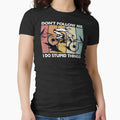 Downhill Don't Follow Me I Do Stupid Things Fitted - Adult & Kids T-Shirts, Sweatshirts & Hoodies apparel design preview 1