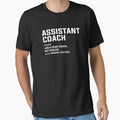 Assistant Coach Definition Sports Funny - Adult & Kids T-Shirts, Sweatshirts & Hoodies apparel design preview 1