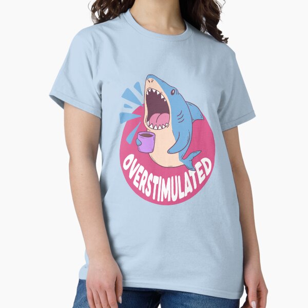 Overstimulated Shark - Adult & Kids T-Shirts, Sweatshirts & Hoodies apparel design preview 1