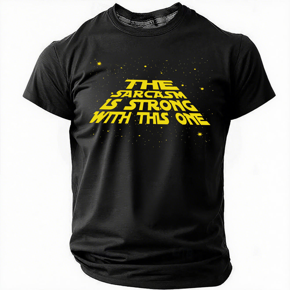 The Sarcasm Is Strong With This One Print Men Slogan - Adult & Kids T-Shirts, Sweatshirts & Hoodies apparel design preview 5