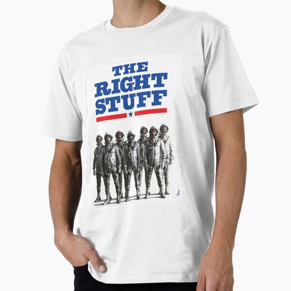 THE RIGHT STUFF Premium - Adult & Kids T-Shirts, Sweatshirts & Hoodies apparel design preview 1