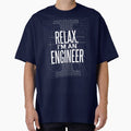 Relax I'm An Engineer - Adult & Kids T-Shirts, Sweatshirts & Hoodies apparel design preview 1