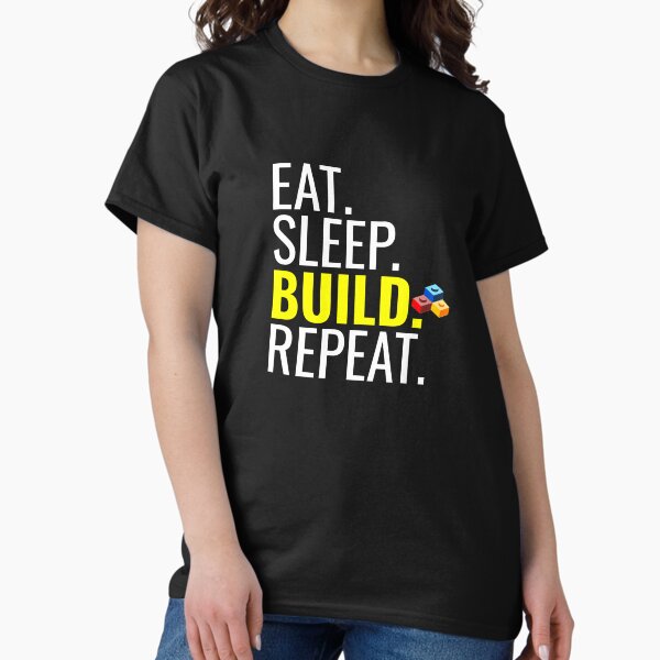 Eat. Sleep. Build. Repeat. Building - Adult & Kids T-Shirts, Sweatshirts & Hoodies apparel design preview 1