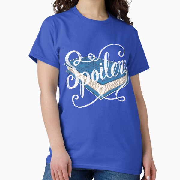 Spoilers.... - Adult & Kids T-Shirts, Sweatshirts & Hoodies apparel design preview 1